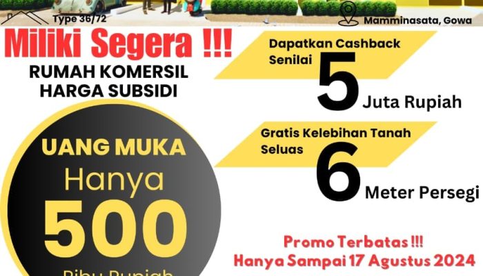 Hunian Istimewa: Rumah Komersil Harga Subsidi The Bilayya Village Parangloe.