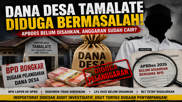 Dana Desa Tamalate Disorot, APBDes Diduga Tak Pernah Disepakati Namun Anggaran Sudah Cair