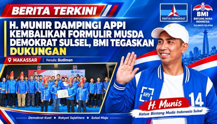 H. MUNIR DAMPINGI APPI KEMBALIKAN FORMULIR MUSDA DEMOKRAT SULSEL, BMI TEGASKAN DUKUNGAN